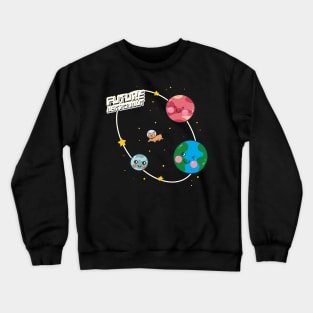 Future Astronaut Crewneck Sweatshirt